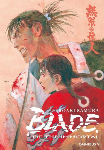 Hiroaki Samura Blade Of The Immortal Omnibus Volume 5 (taschenbuch)