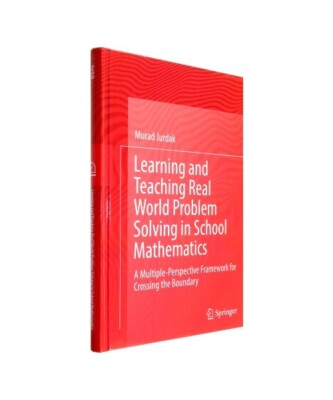 Learning and Teaching Real World Problem Solving in School Mathematics: A Multip