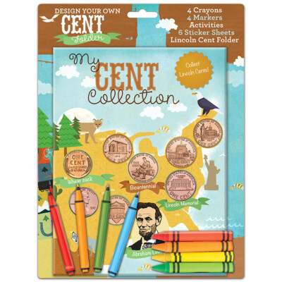 Design Your Own Cent Folder~My Cent Collection~8 Crayons/Markers~Folder/Stickers