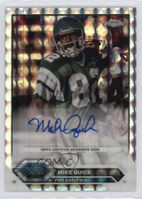 2023 Composite Topps Chrome Geometric Refractor Mike Quick #TCA-MQ Auto 10qe