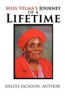 Miss Velma's Journey Of A Lifetime Delois Jackson Taschenbuch Englisch 2010
