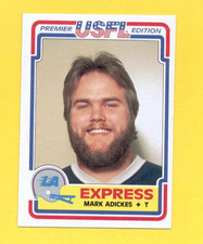 1984 Topps USFL MARK ADICKES Los Angeles Express Kansas City Chiefs Rookie Card