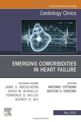 Emerging Comorbidities in Heart Failure, An Issue of Ca - Hardback NEW Cittadini