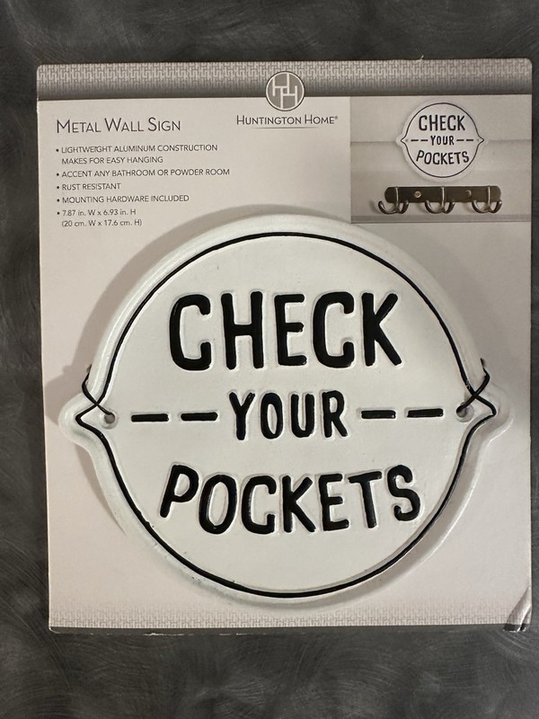 Huntington House-"Check Your Pockets"-Laundry Room Sign-Metal Distressed-KK