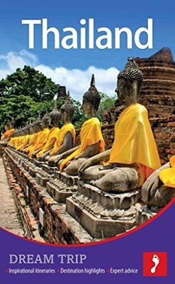 Thailand Dream Trip (Footprint Drea..., Spooner, Andrew