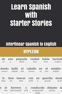#ad Learn Spanish with Starter Stories: Interlinear Spanish to English Learn Sp... $4.98