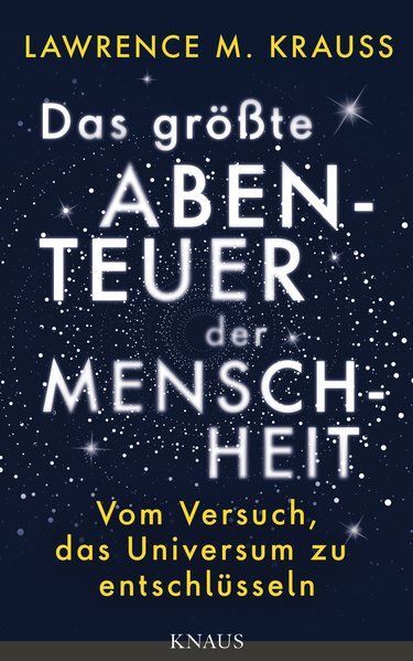Thumbnail - Das Größte Abenteuer Der Menschheit Vom Versuch, Das Universum Zu