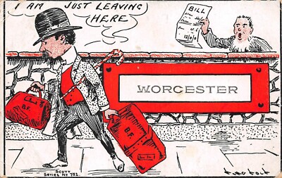 POSTKARTE COMIC WORCESTER GENT ICH VERLASSE GERADE HIER SCHULDEN