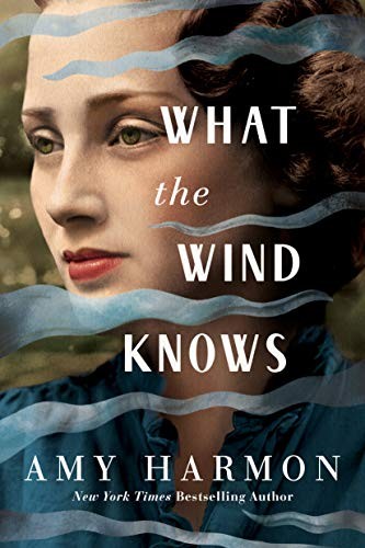 What The Wind Knows Amy Harmon - Image 4