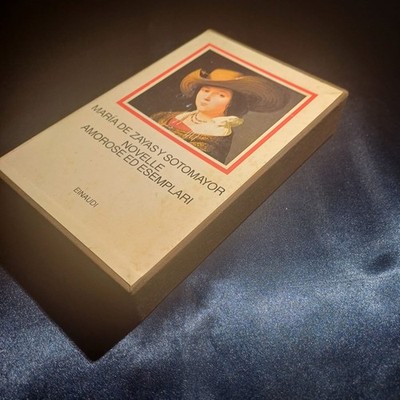 MARIA DE ZAYAS Y SOTOMAYOR NOVELLE AMOROSE ED EXEMPLARI 1995