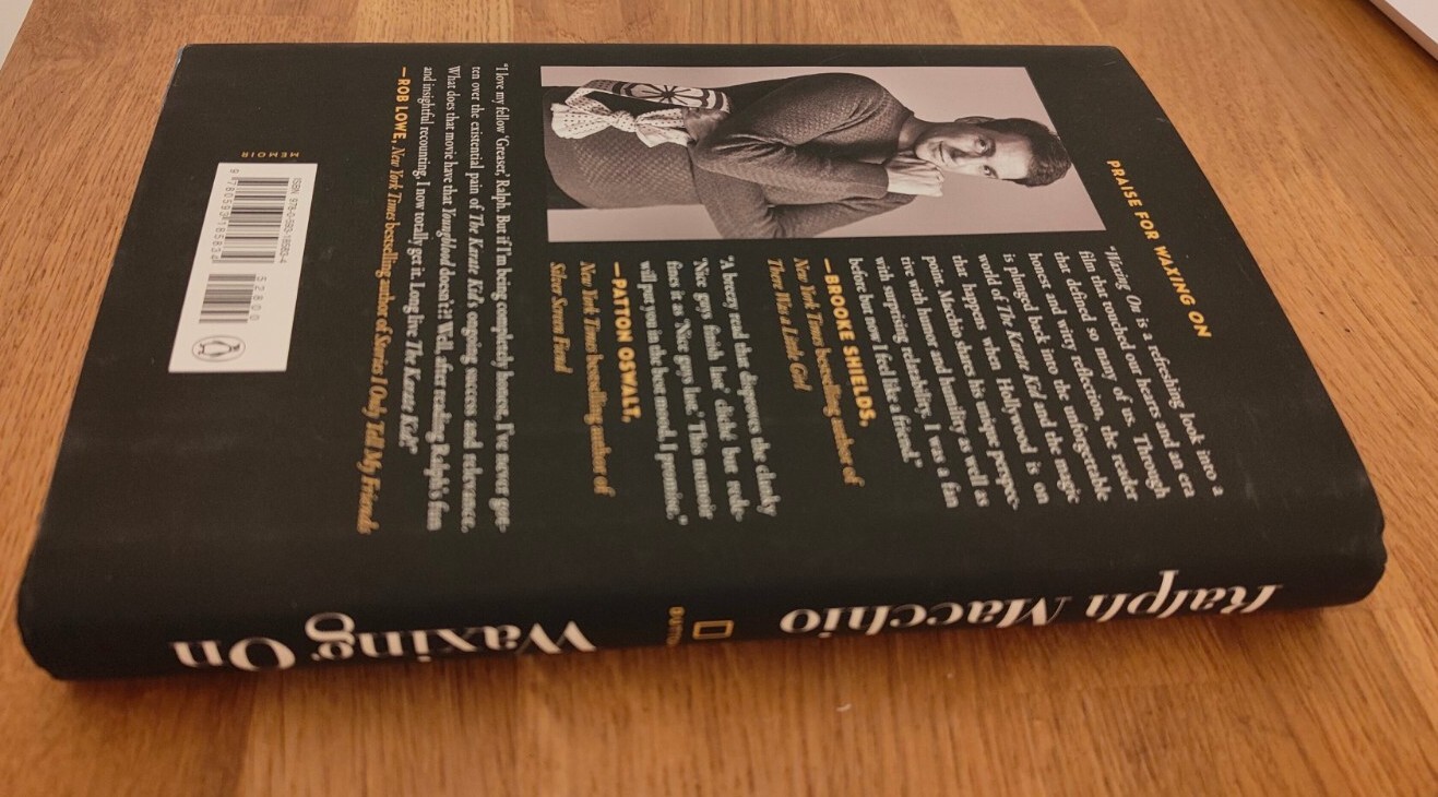 BOOK Waxing On The Karate Kid And Me Ralph Macchio Memoir HB DJ 2022