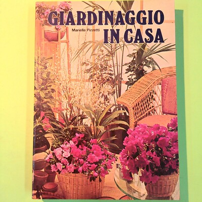 GIARDINAGGIO IN CASA PIZZETTI CURCIO 1977