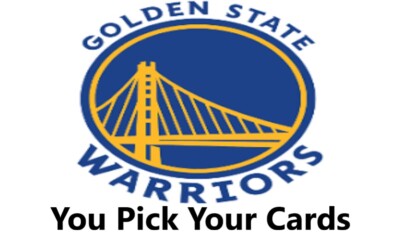 You Pick Your Cards - Golden State Warriors Team - NBA Basketball Card Selection