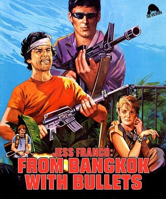 Jess Franco: From Bangkok with Bullets [New Blu-ray]