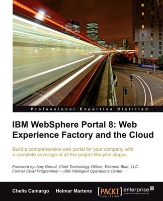 Camargo - IBM Websphere Portal 8  Web Experience Factory and the Cloud - E555z