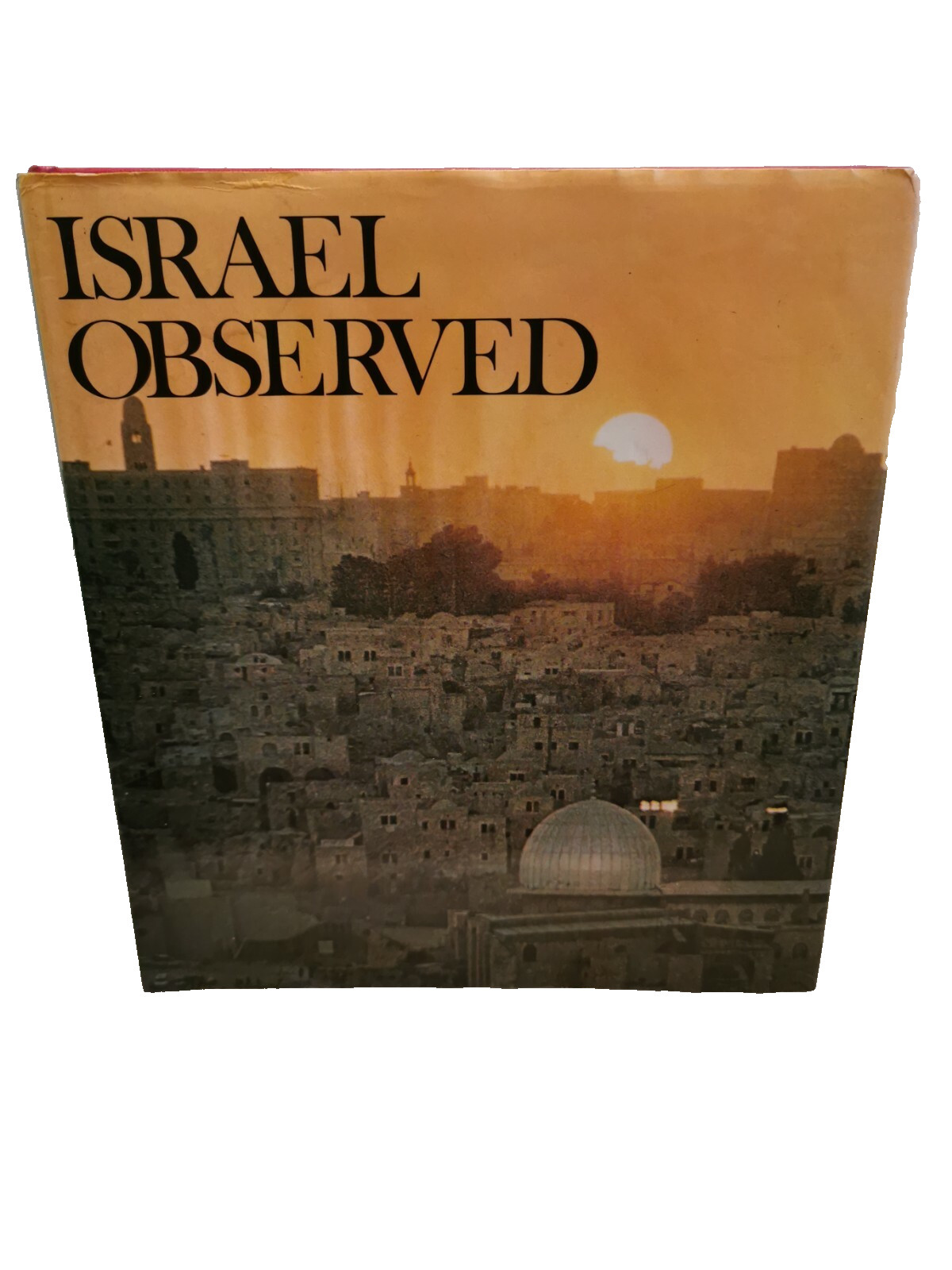 Israel Observed, By Victor Malka - 1979