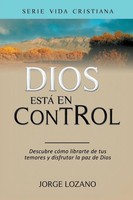 Jorge Lozano | Dios Está En Control | Taschenbuch | Spanisch (2015)