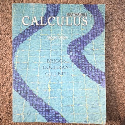 Pearson Multivariable Calculus Second Edition Briggs Cochran Gillett