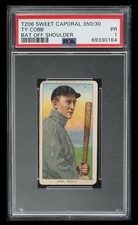 1909-11 T206 Ty Cobb Bat Off Shoulder PSA 1 SWEET CAPORAL 350/30