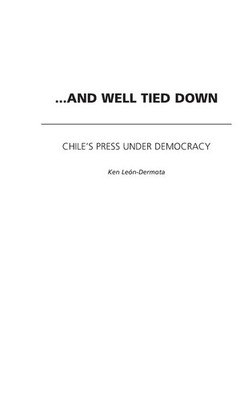 Ken Leon-Dermota | ...And Well Tied Down | Buch | Englisch (2003) | Gebunden