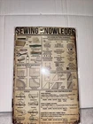 Sewing Knowledge 8x12 Tin Sign Vintage Look
