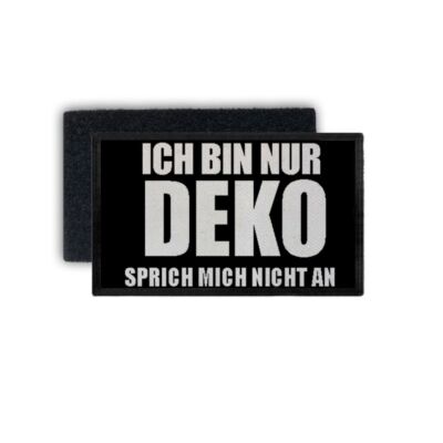 Patch I'm just DECO don't talk to me at work fun office 7.5x4.5cm #34314