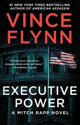 Vince Flynn Executive Power (Taschenbuch) Mitch Rapp Novel