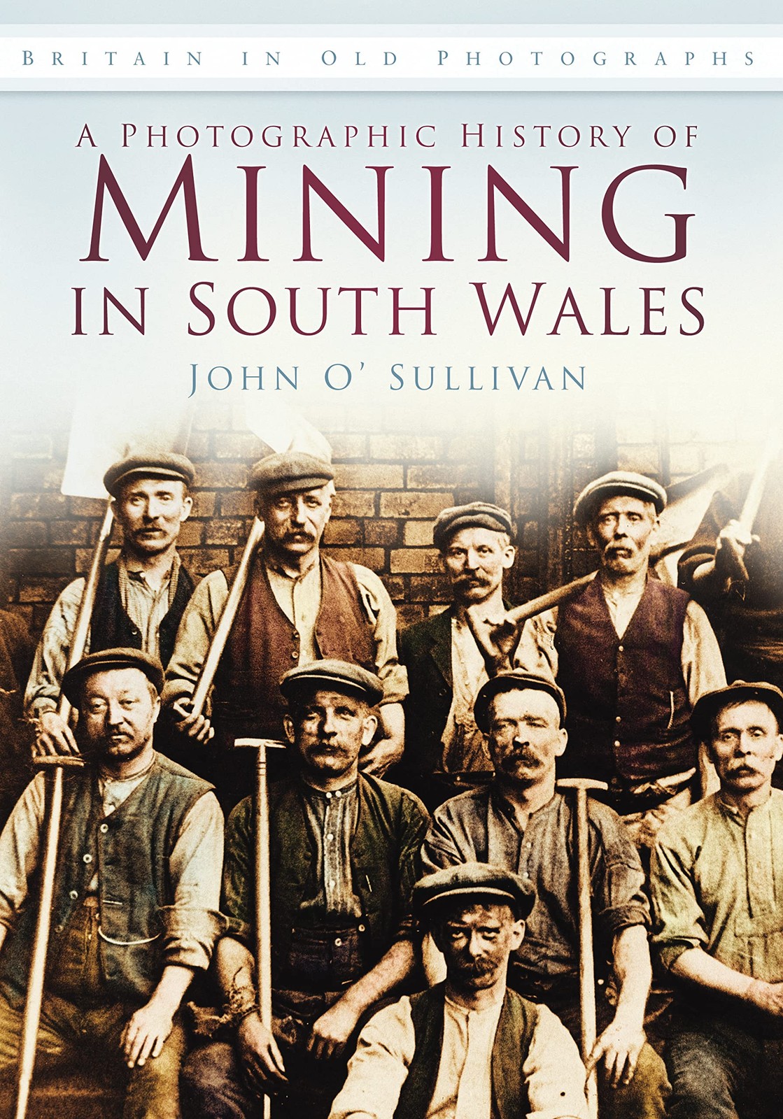 A Photographic History of Mining in South by John O'sullivan | PB | 2011 - Image 3
