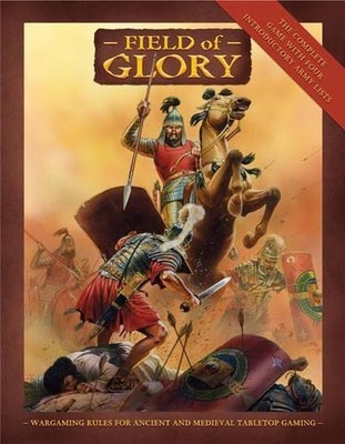 Field of Glory Rulebook: Ancient and Medieval Wargami... by Shaw, Terry Hardback