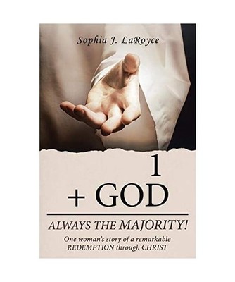 1  + God Always the Majority!: One Woman's Story of a Remarkable Redemption Thro