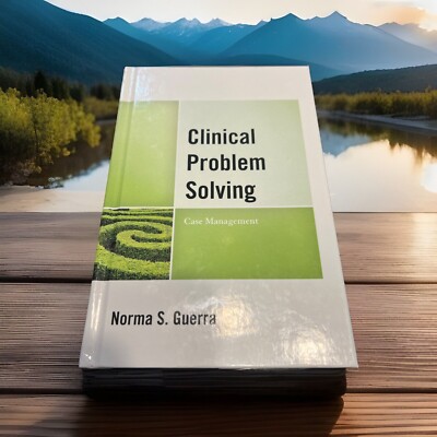 Clinical Problem Solving: Case Management - **** LIKE NEW ****