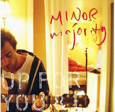 Minor Majority Up for You & I (Vinyl) 12'' Album