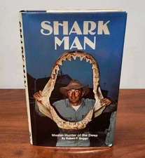 SHARK MAN   Frank Mundus  1977  by ROBERT F. BOGGS  Hardcover w/DJ  Lorenz Press