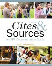 CITES AND SOURCES: AN APA DOCUMENTATION GUIDE - Spiral-bound - GOOD
