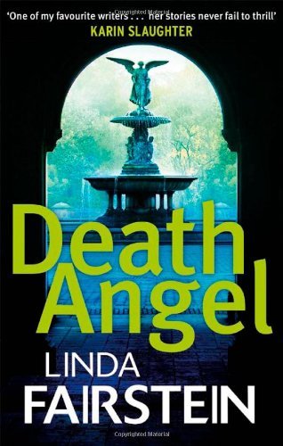 Death Angel (Alexandra Cooper) By Linda Fairstein. 9780751550450