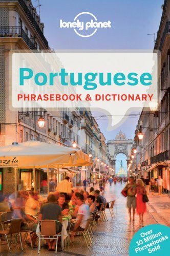 Lonely Planet Portuguese Phrasebook & Dictionary (Lonely Planet Phrasebook) By