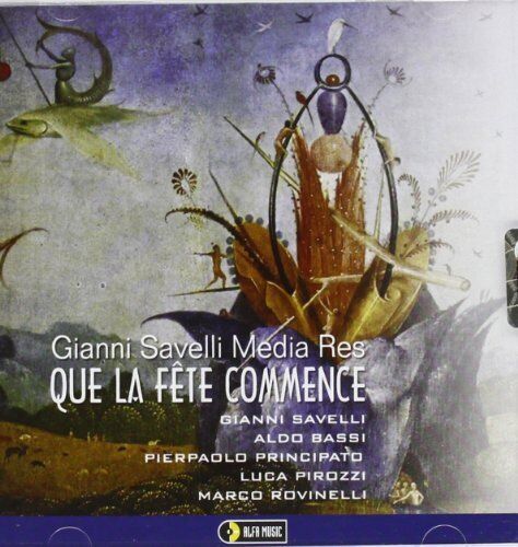 Gianni Savelli Que la Fete Commence (CD) - Picture 1 of 4