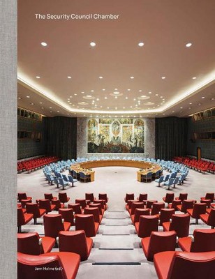 The Security Council Chamber by Ingeborg Glambek (English) Hardcover Book