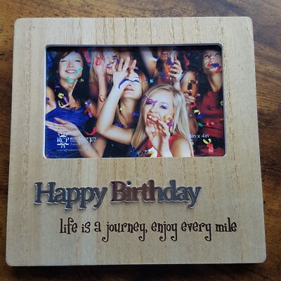 Happy Birthday Holz Fotorahmen Geschenk 6 x 4 Zoll Blende Life Is A Journey 
