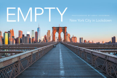 Empty: New York City In Lockdown