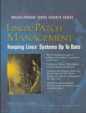 Linux Patch Management: Keeping Linux Systems Up To Date