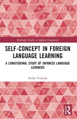 Self-Concept in Foreign Language Learning: A Longitudinal Study of Japanese Lang