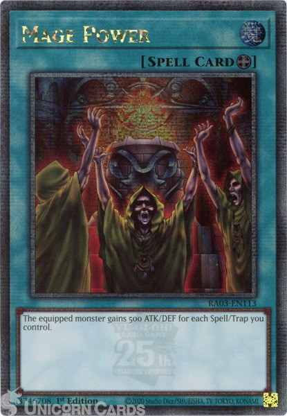 RA03-EN113 Mage Power : Quarter Century Secret Rare 1st Edition YuGiOh Card