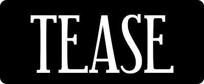 3 - Tease Hard Hat / Biker Helmet Sticker  BS 1069