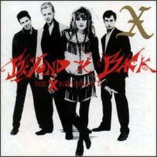 Beyond & Back: The X Anthology by X: Used