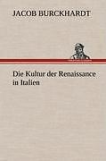 Thumbnail - Die Kultur Der Renaissance In Italien | Buch | 9783847245018