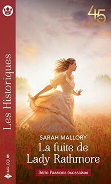 La fuite de Lady Rathmore von Mallory, Sarah | Buch | Zustand gut