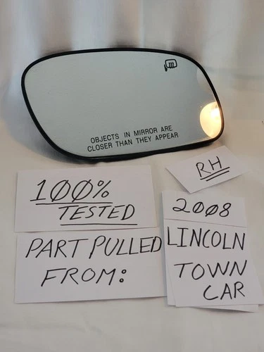 2008 Lincoln Town Car OEM Heated Passenger Side Mirror Glass (98-11)