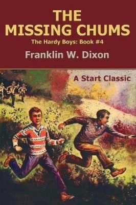 Franklin W Dixon The Missing Chums (Taschenbuch) (US IMPORT)