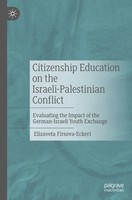 Citizenship Education On The Israeli-Palestinian Conflict Firsova-Eckert Buch